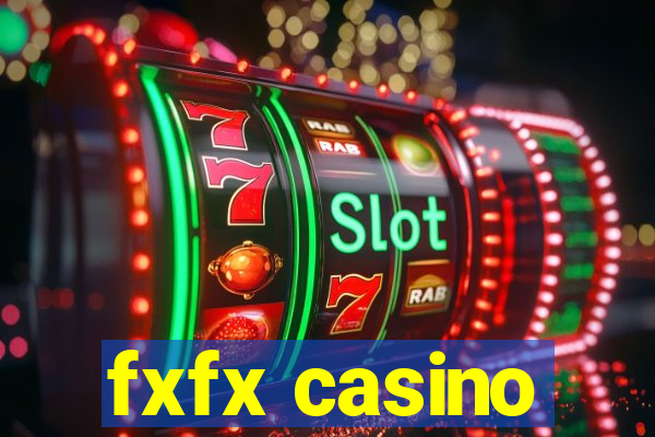 fxfx casino